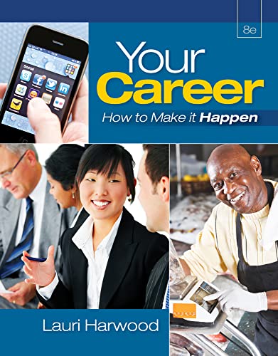 Your Career: How To Make It Happen (with Career Transitions Printed Access Card) von Cengage Learning